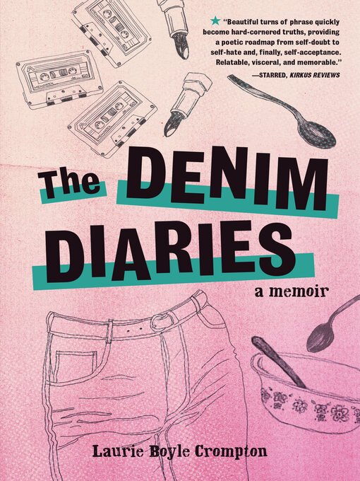 Title details for The Denim Diaries by Laurie Boyle Crompton - Available